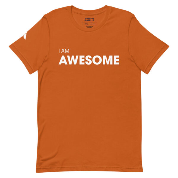 I Am Awesome - Unisex Tee - Image 14